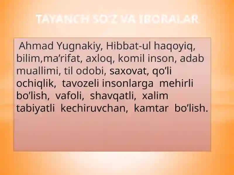 AHMAD YUGNAKIY HAYOTI VA PEDAGOGIK QARASHLARI 4