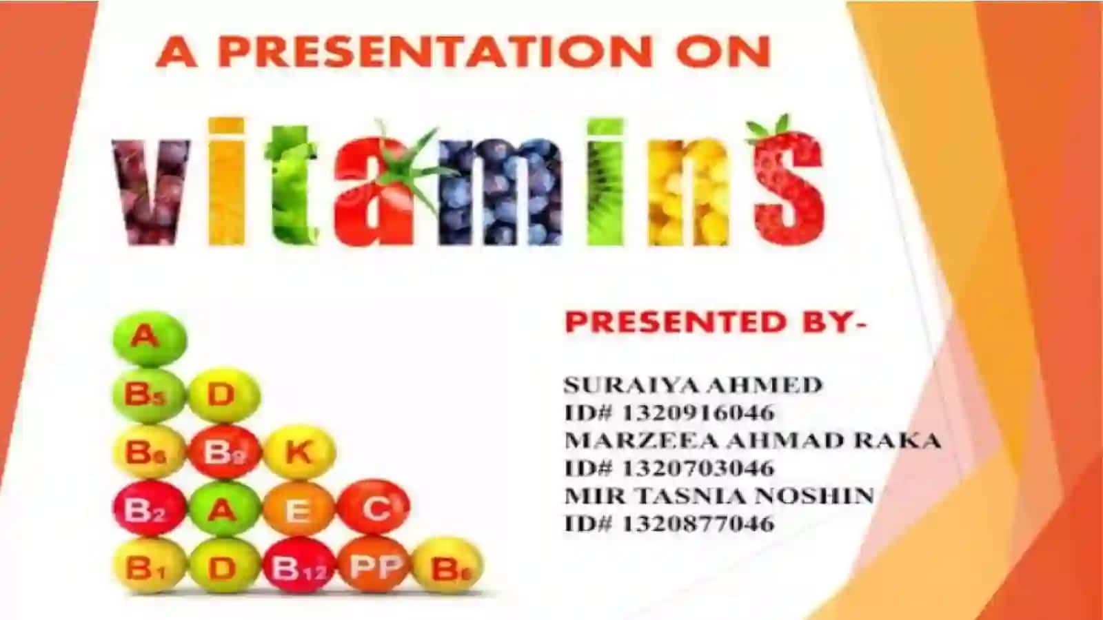 Types of Vitamins Presentation and Report 4