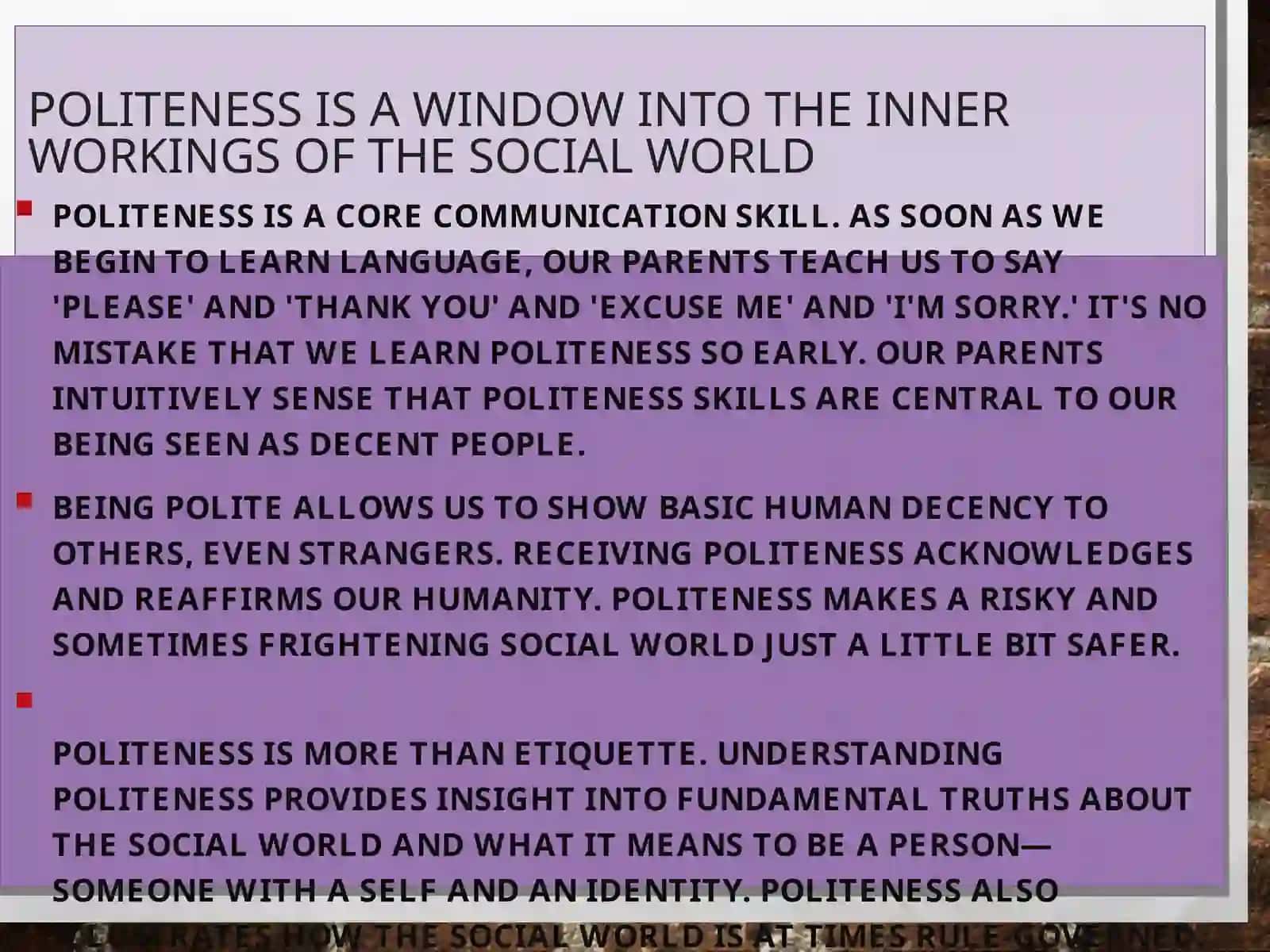 Politeness and Positive Politeness  Strategies 4