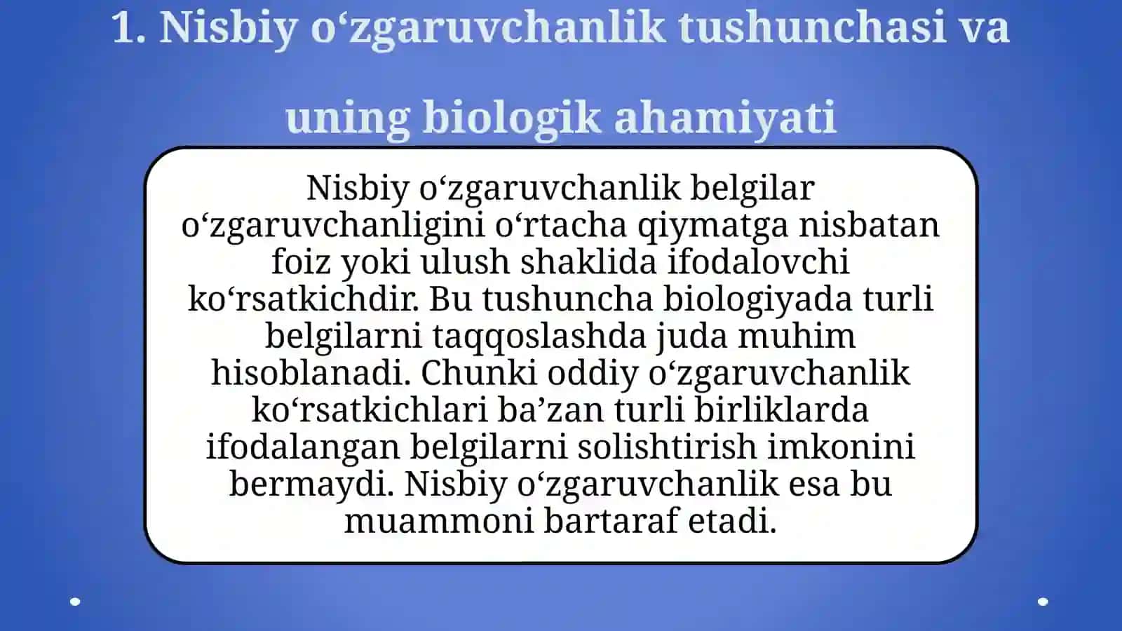 Nisbiy o‘zgaruvchanlik 4