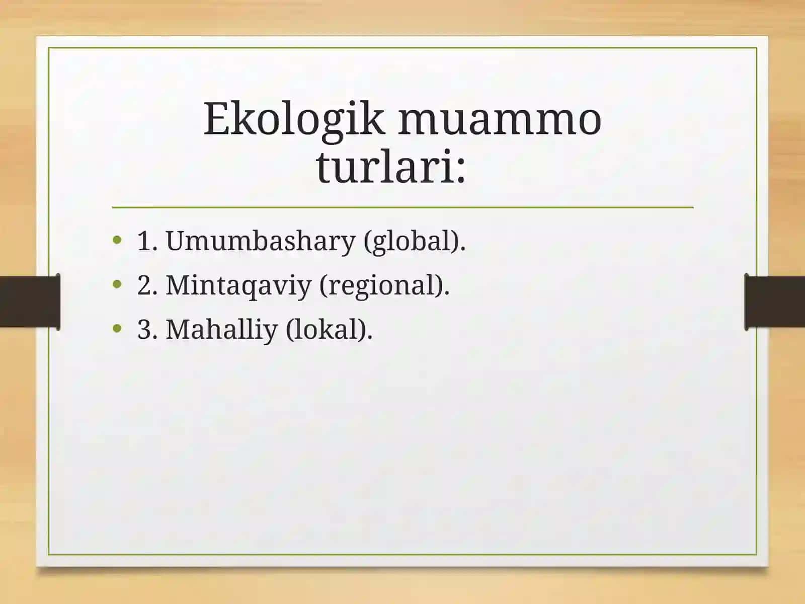 Ekologik momolarning mohiyati va turlari 4
