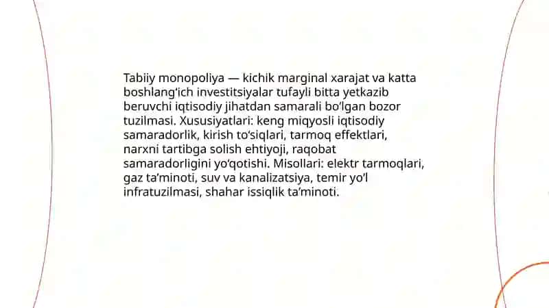 Monopoliya uning turlari va xususiyatlari 4