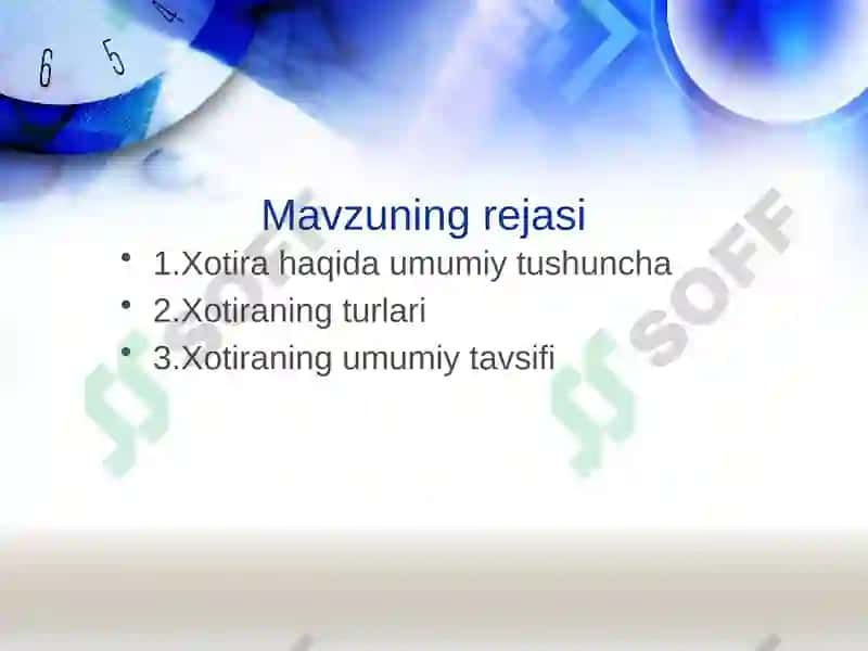 Xotira haqida umumiy tushuncha va uning tavsifi 5