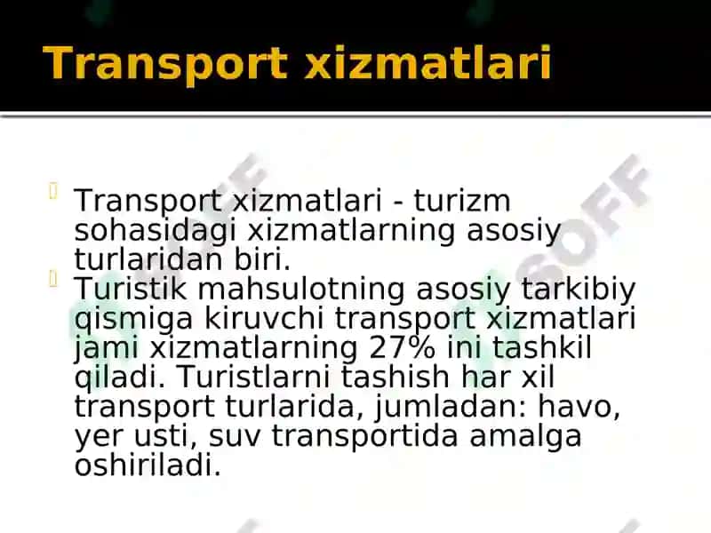 Turizm sohasida transportda tashish turlari va ularning tasniflanishi 5