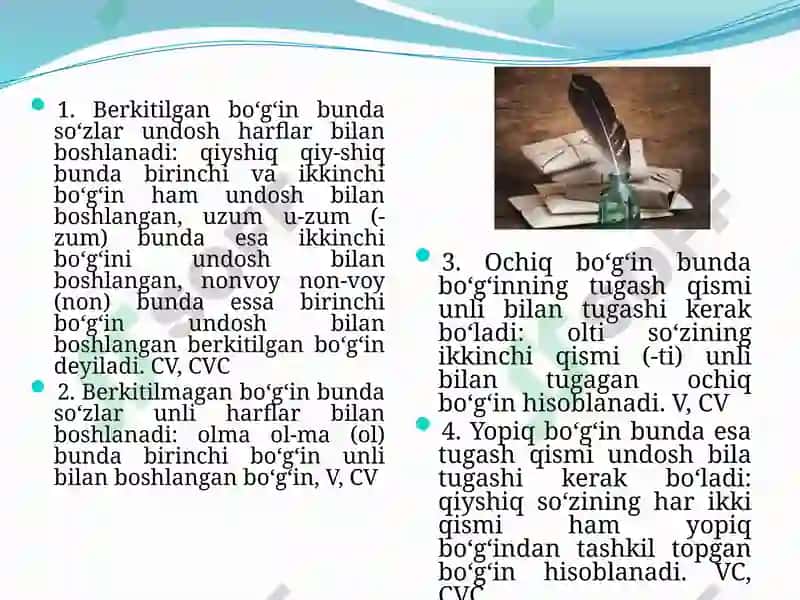 Ochiq va yopiq bo'g'in xususiyatlari 5