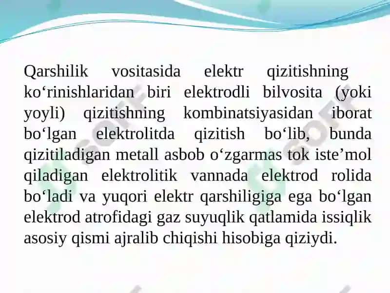 Qarshilik vositasida qizitish usullari 5