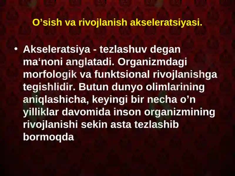 Akseleratsiya va uning oʻziga xosligi 6