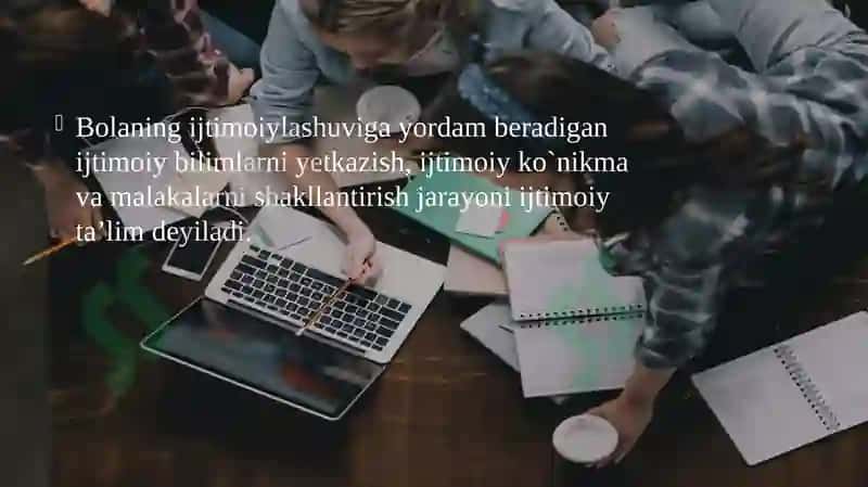 IJTIMOIY PEDAGOGIKANING KATEGORIYALARI VA MEXANIZMLARI 6