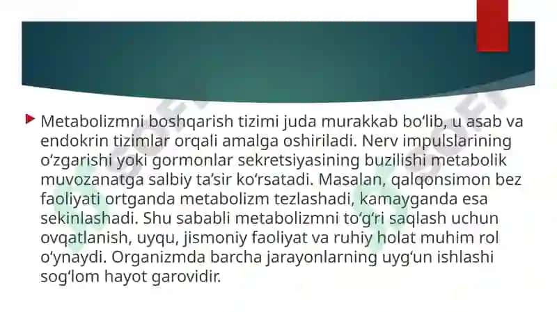 Metabalizm jarayonida energiya hosil bo’lishi va sarflanishi 7