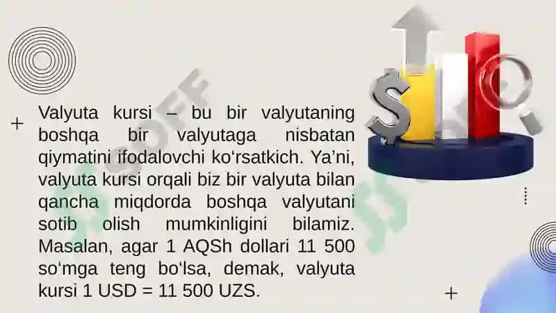 VALYUTA VA VALYUTA KURSI TUSHUNCHASI. 7