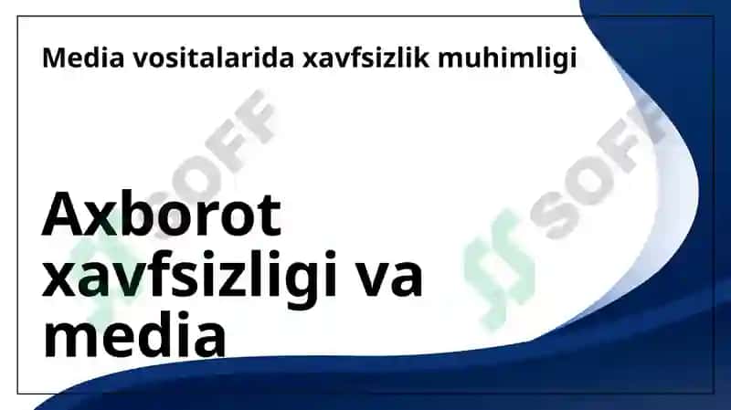 Media vositalarida axborot xavfsizligi 7