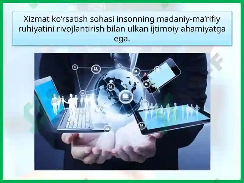 XIZMAT KO‘RSATISH SOHALARI 7