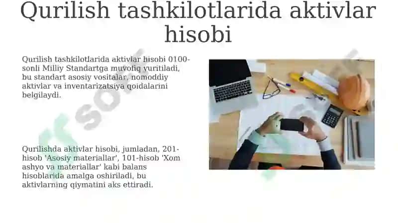 Qurilish tashkilotlarida buxgalteriya hisobining predmeti 8