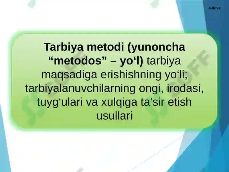 TARBIYANING UMUMIY METODLARI 8