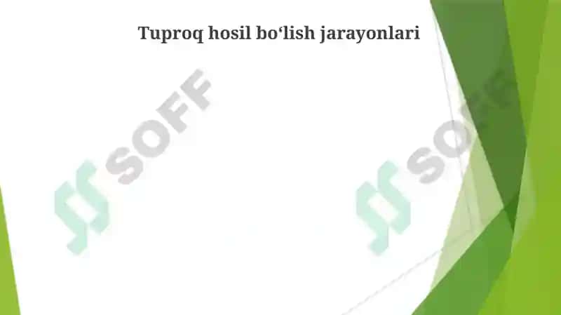 Tuproq va uning tabiy xususiyatlari 8