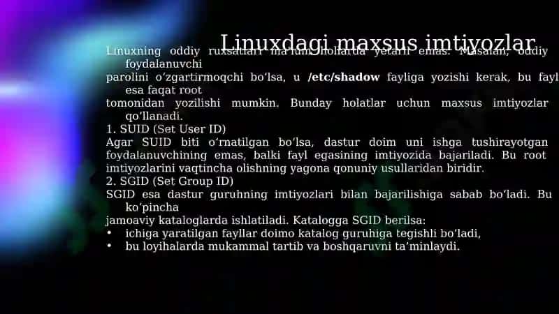 Linux OTda imtiyozlar turlari, xavfsizlik imkoniyatlari bilan tanishish. 8