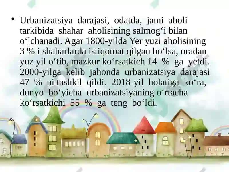 Jahonmamlakatlarining urbanizatsiyasi 8