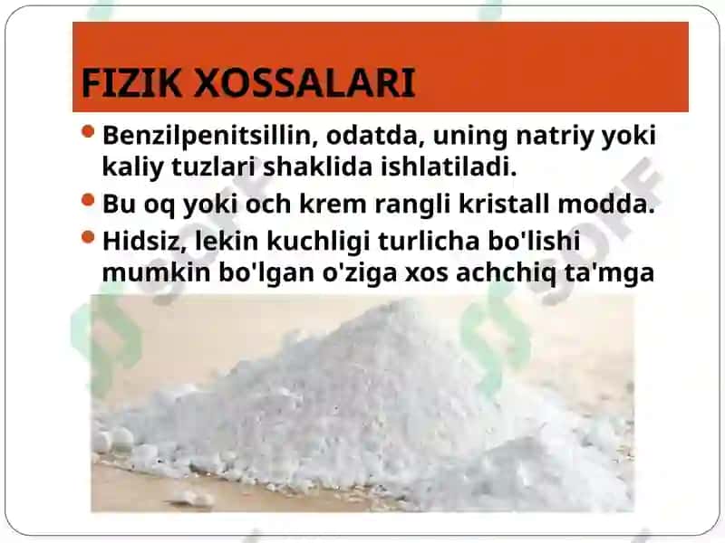 BENZILPENITSILLINNING TUZILISHI VA XOSSALARI 8
