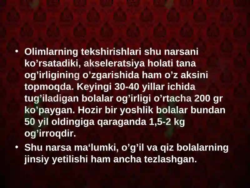 Akseleratsiya va uning oʻziga xosligi 8