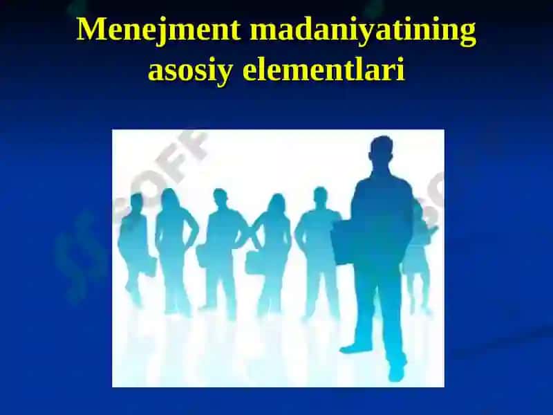 Madaniyat va menejment 8