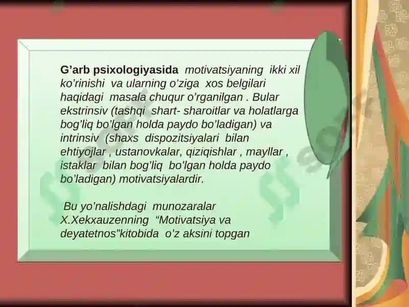 Motivatsiyani o'rganishga oid asosiy yondashuvlar 8
