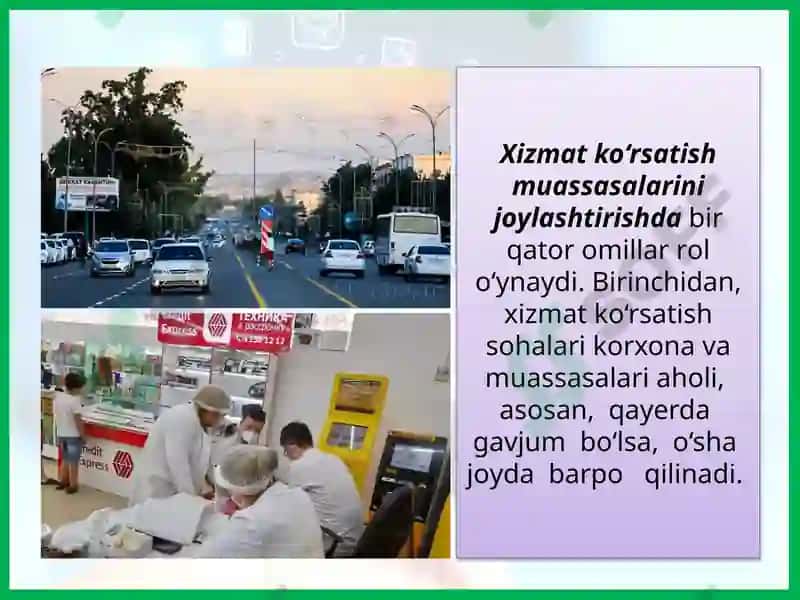 XIZMAT KO‘RSATISH SOHALARI 8