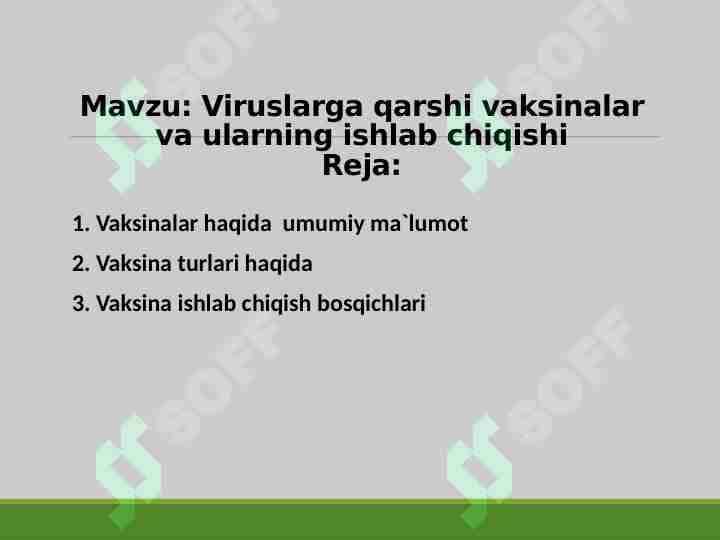 Viruslarga qarshi vaksinalar va ularning ishlab chiqishi