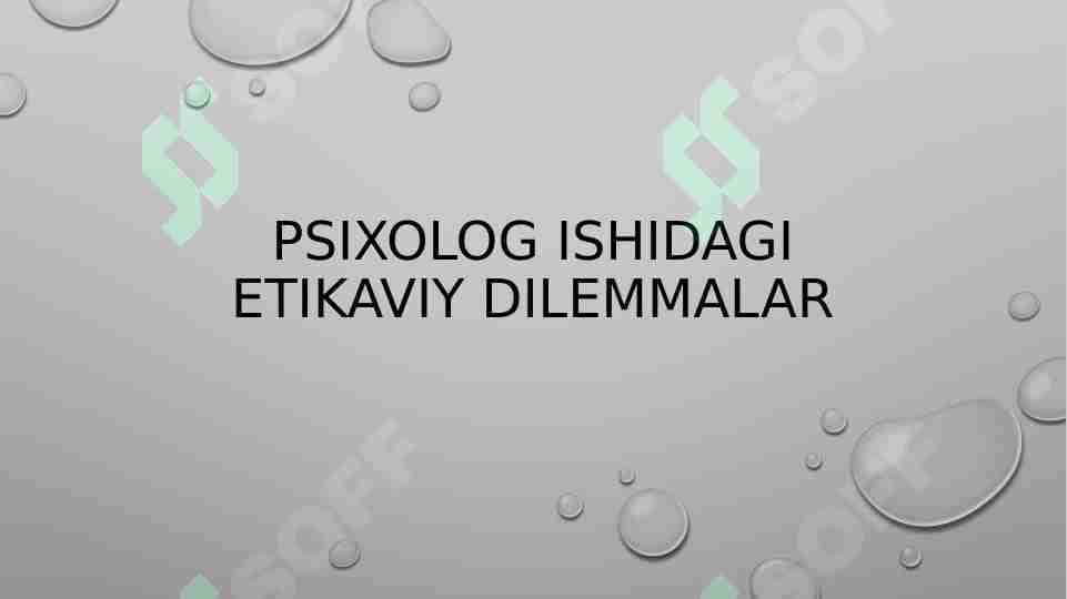 psixolog ishidagi etikaviy delenmalar