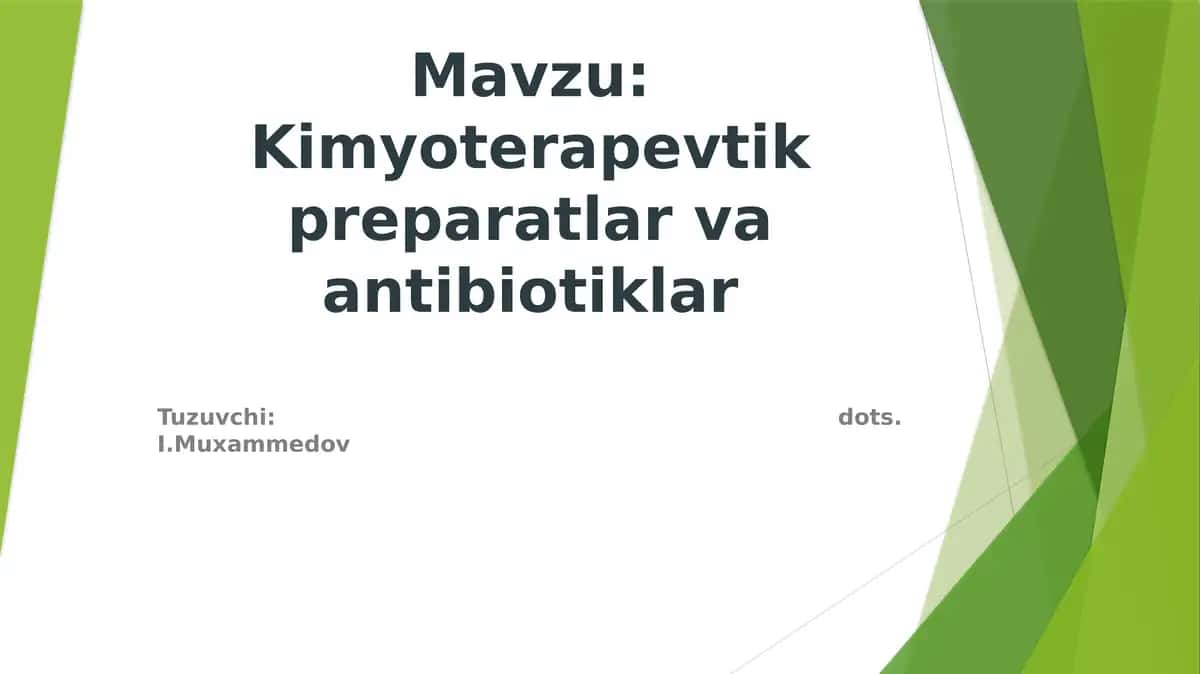 4-dars: Kimyoterapevtik preparatlar va antibiotiklar