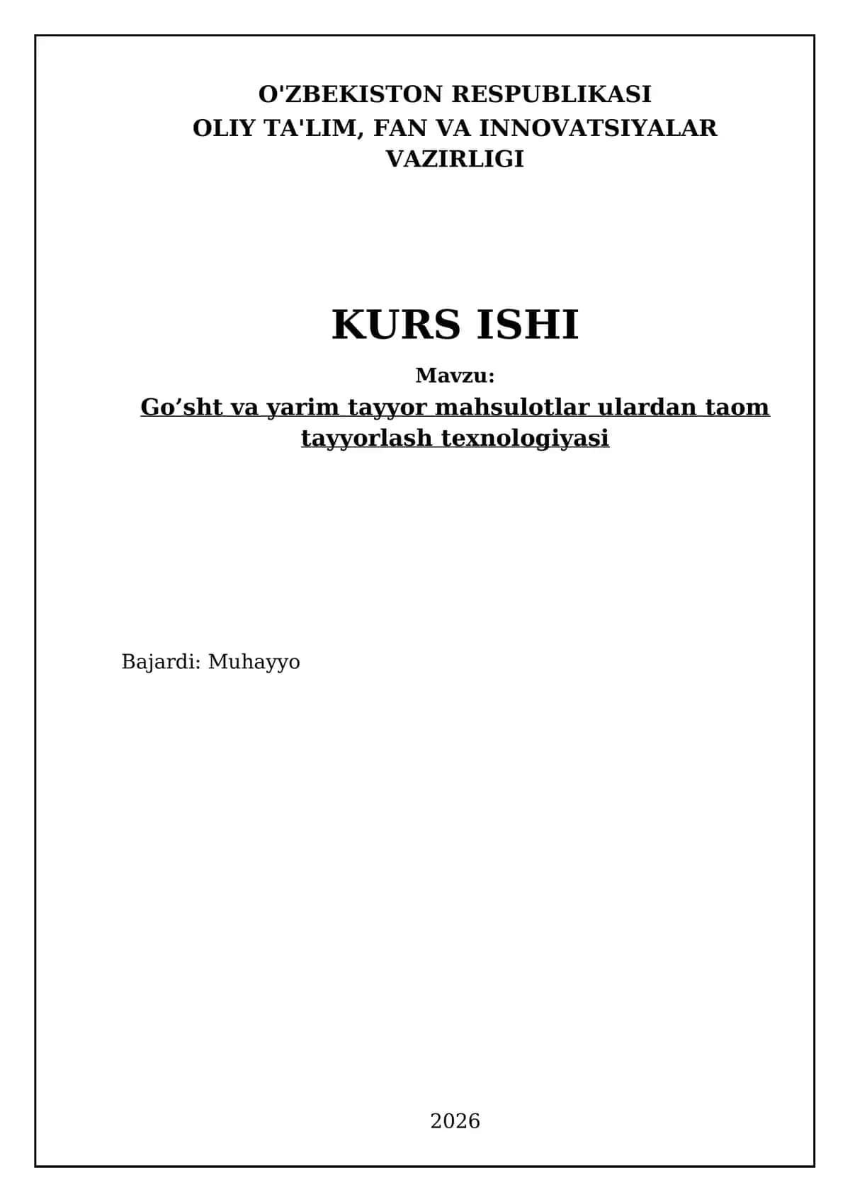 Go’sht va yarim tayyor mahsulotlar ulardan taom tayyorlash texnologiyasi