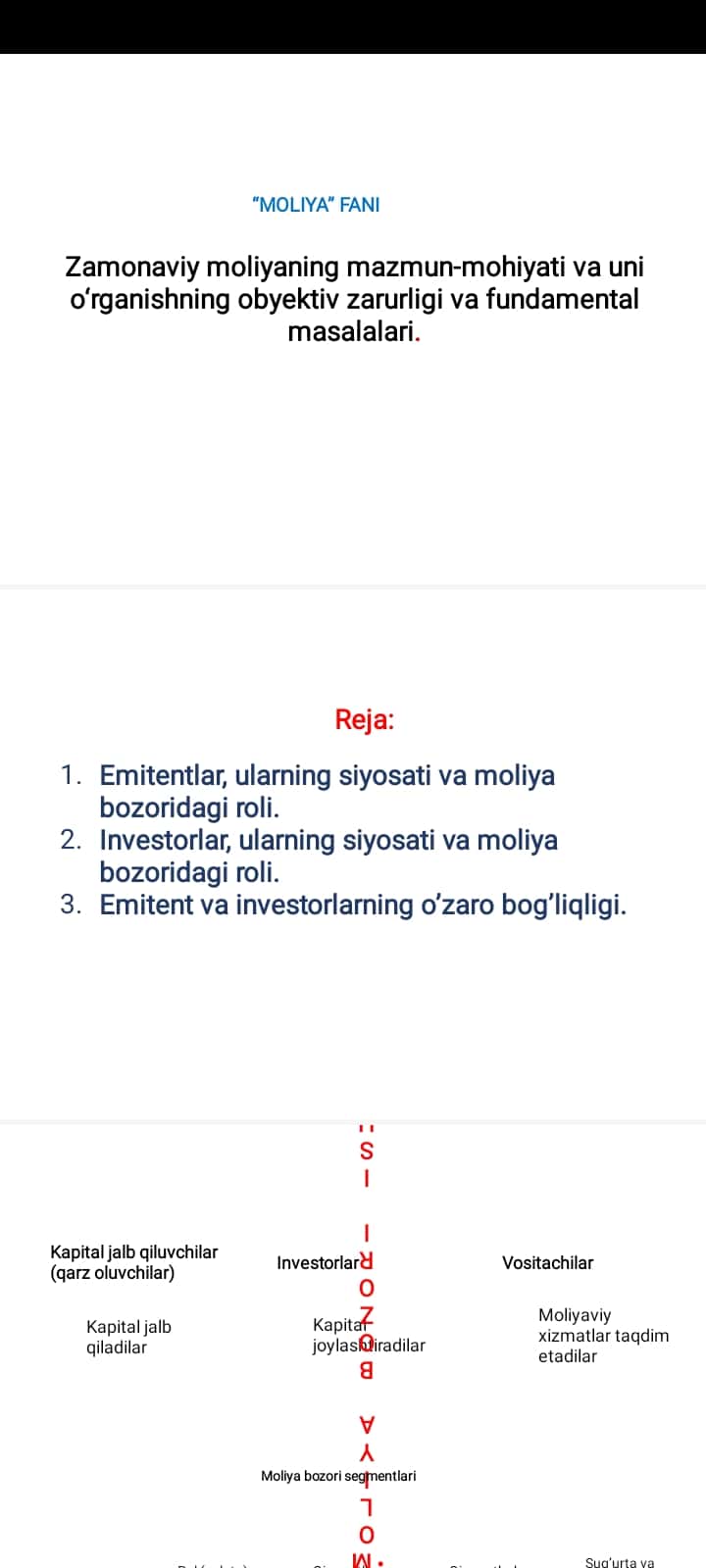 Zamonaviy moliyaning mazmun-mohiyati va uni o‘rganishning obyektiv zarurligi va fundamental masalalari.