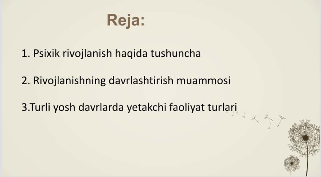 Yosh va pedagogik psixologiya fanining tadqiqot sohasi va muammolari. Psixik rivojlanish va uni davrlashtirish muammosi