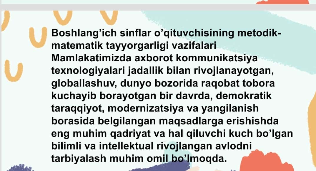Mavzu:Boshlang’ich sinflarda matematika darslarida qo’llaniladigan o’quv vositalari va ularning vazifalari.