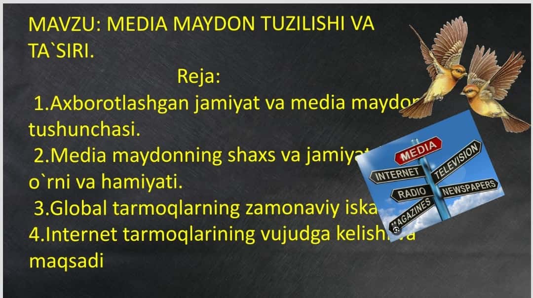 MEDIA MAYDON TUZILISHI VA TA`SIRI.