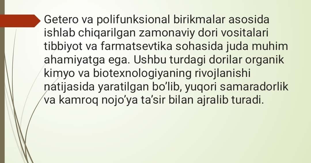 Getero - va polifunksional birikmalar asosida ishlab chiqariladigan zamonaviy dori vositalari