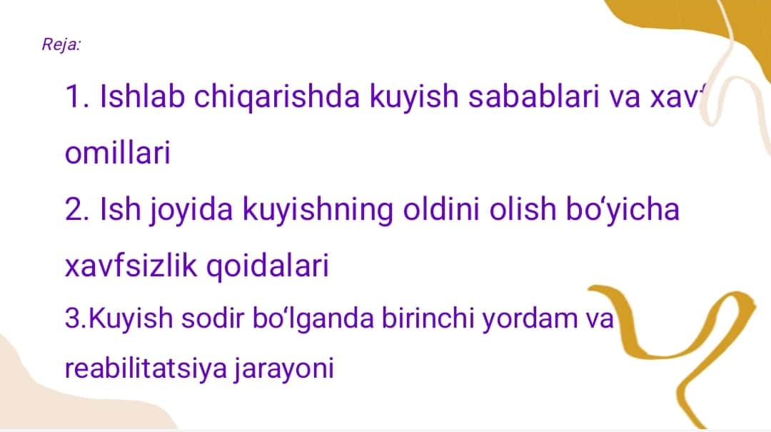 Ishlab chiqarishda kuyish, uni oldini olish va birinchi yordam koʻrsatish turlari