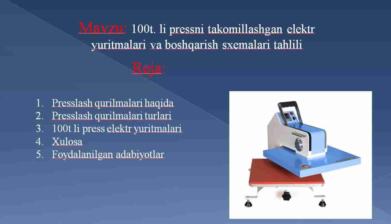 100 tonnali presslash qurilomasi