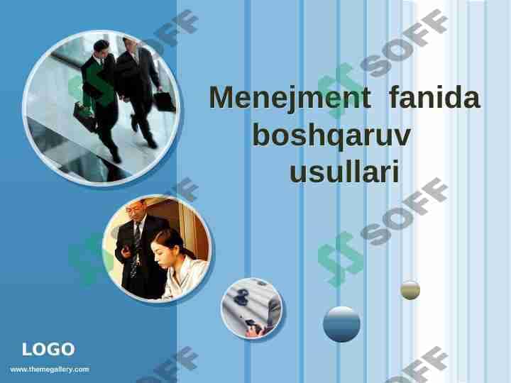 Menejment fanida boshqaruv usullari