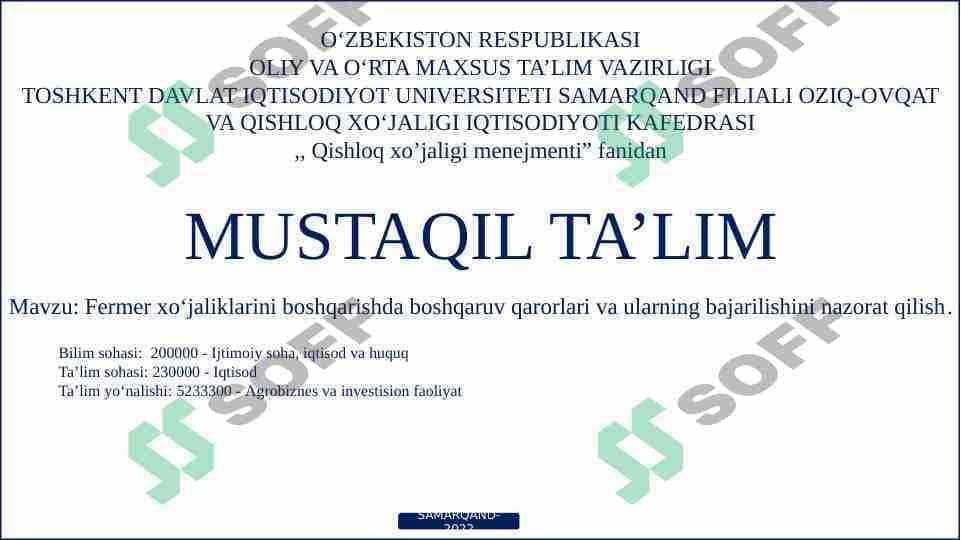 Fermer xoʻjaliklarini boshqarishda boshqaruv qarorlari va ularning bajarilishini nazorat qilish