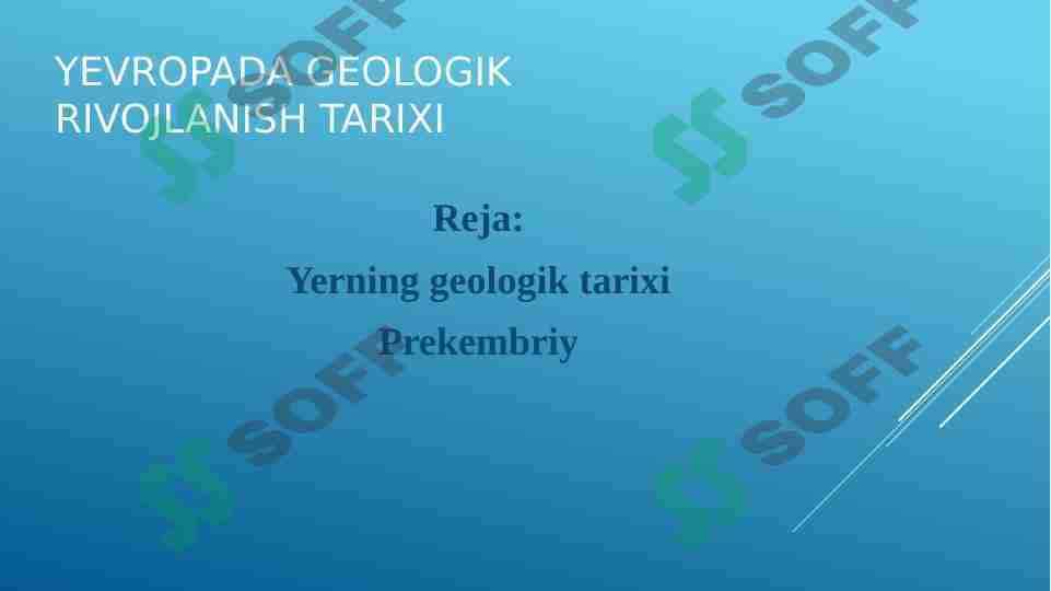 Yevropada geologek rivojlanish tarixi