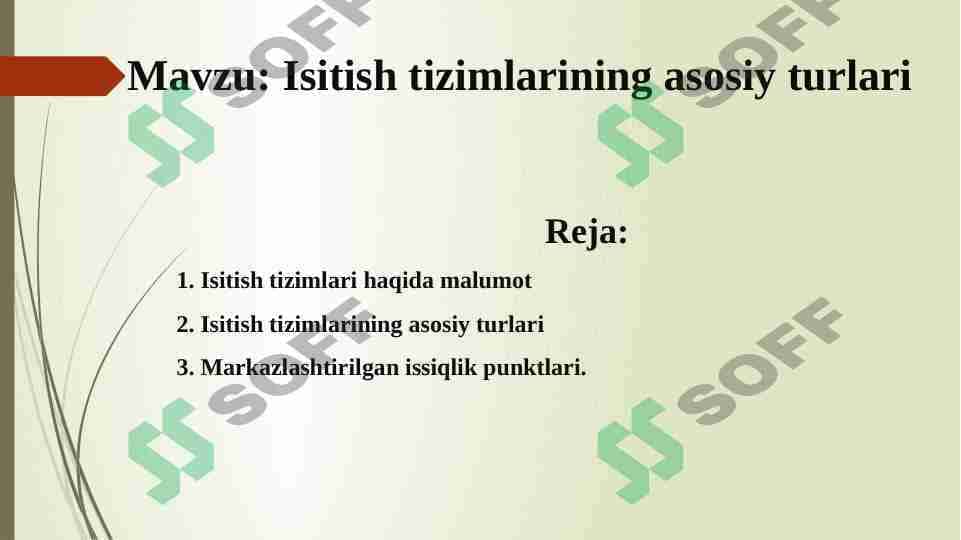 Isitish tizimlarining asosiy turlari.