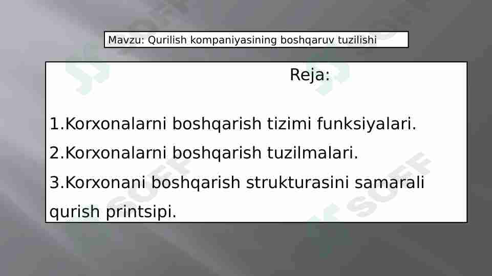 Qurilish kompaniyasining boshqaruv tuzilishi