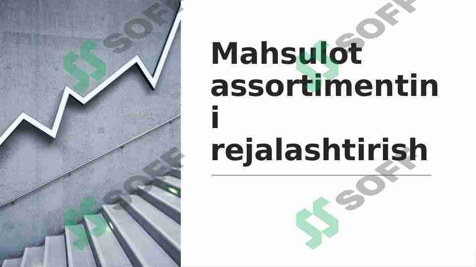 Mahsulot assortimentini rejalashtirish