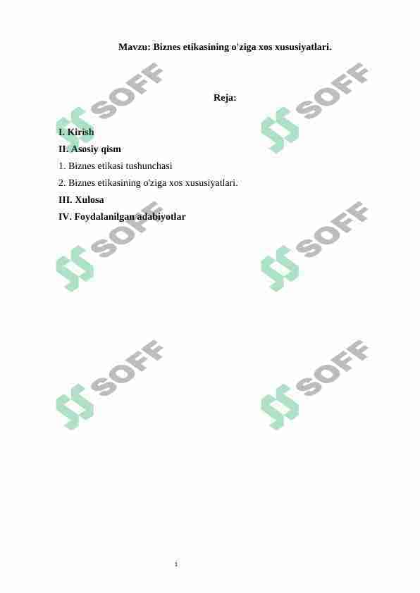 Biznes etikasining o'ziga xos xususiyatlari.