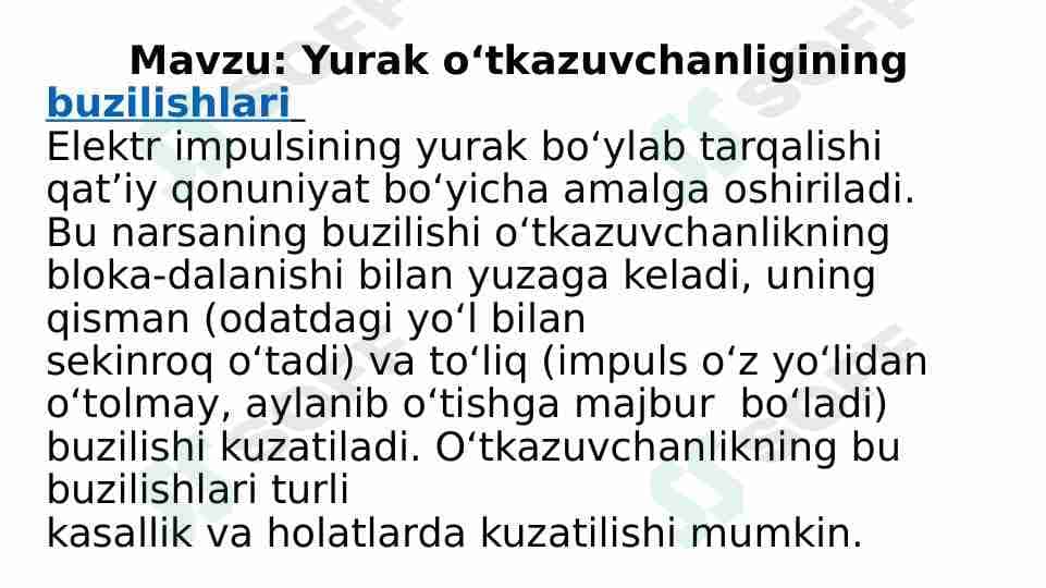 Yurak o‘tkazuvchanligining buzilishlari