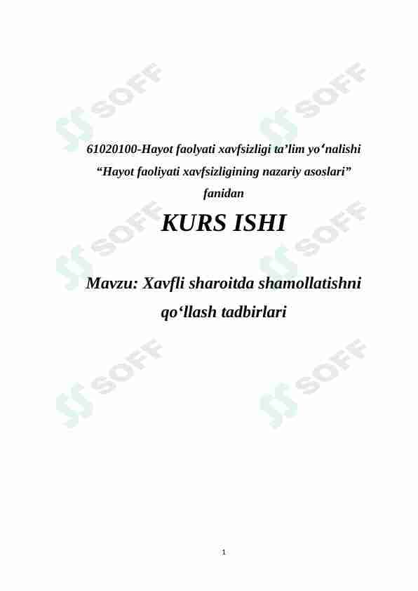Xavfli sharoitda shamollatishni qo‘llash tadbirlari