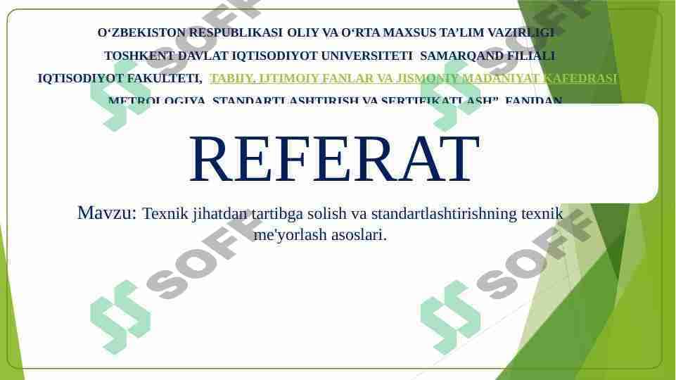 Texnik jihatdan tartibga solish va standartlashtirishning texnik me'yorlash asoslari.