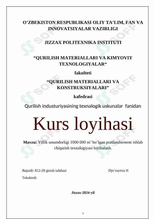 Yillik ishlab chiqarish quvvati 1000 000m3 bo‘lgan portlandsement ishlab chiqarish texnologiyasini loyihalash