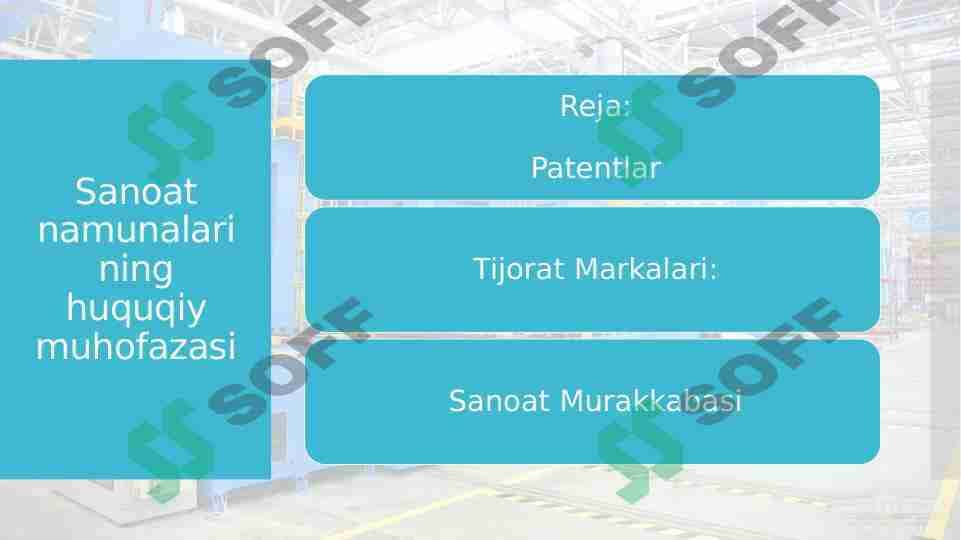 Sanoat namunalarining huquqiy muhofazasi