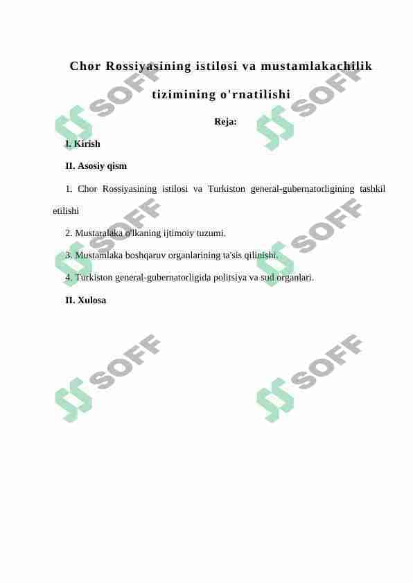 Chor Rossiyasining istilosi va mustamlakachilik tizimining o'rnatilishi